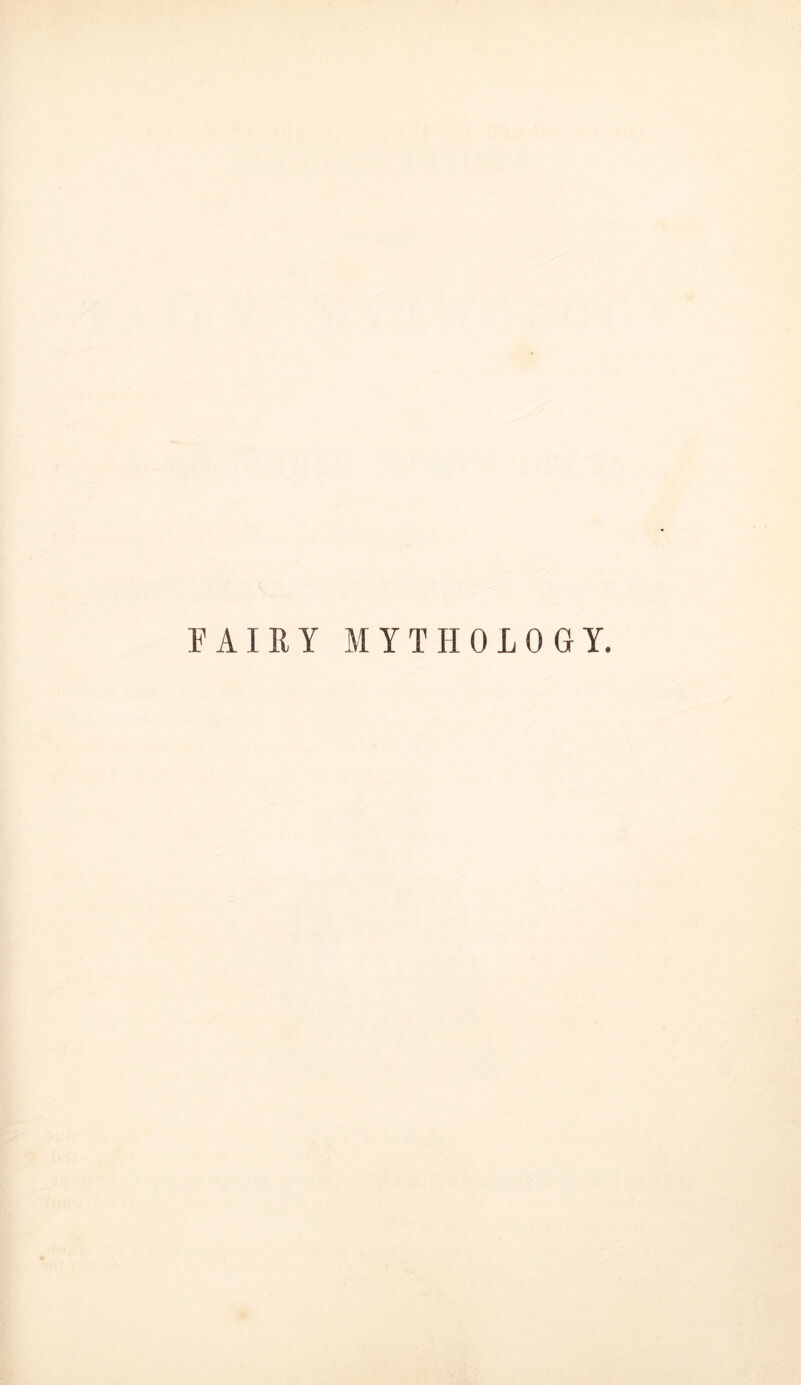 FAIRY MYTHOLOGY.