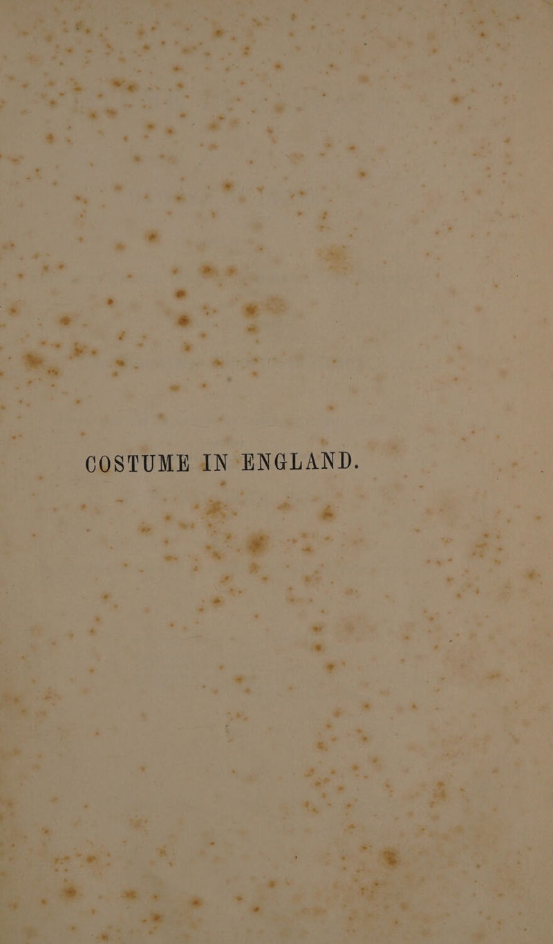« { 7 bad ss GOSTUMEAN-ENGLAND. oe eS : 7 a oe tome dabct