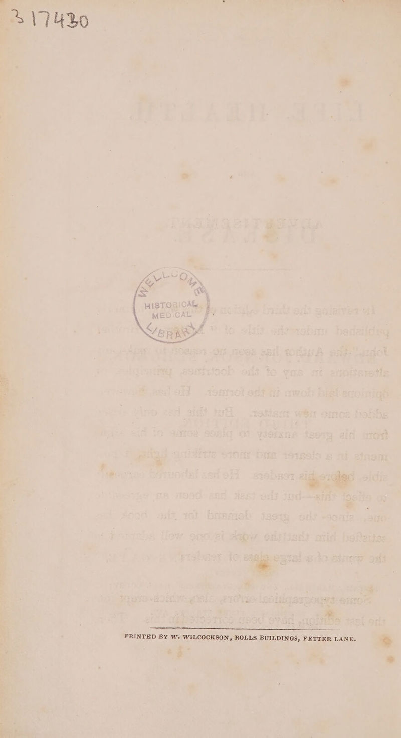 HISTORICAL wee ite : ws ot 34 3h t We wi EDCALE py MbiSiye Inuit eult gale ren th Ht. “Fen x ewe i Br. Pe * oi Et te LSP EES Dade ey - caAnecc Rh noe oa onigA ste taudol mG Of enoteretls ak t ont tit mwon hint sctoinigh:- y , ] oot oh PF ty Pe, - * Cet =, WO 28 GH Iga Sehisnr weir once hobbs a : hee = seat PAL, ot 333 A at iy Pers § 5 Mme ga. I89 ae he 303) Se i tie alt 1 Protehs [low onciet pi oie (aerlt atid heilendas - - a PRINTED BY Ww. Boake OMe oe gl Fe ' os ‘ . = : oy rs , 4