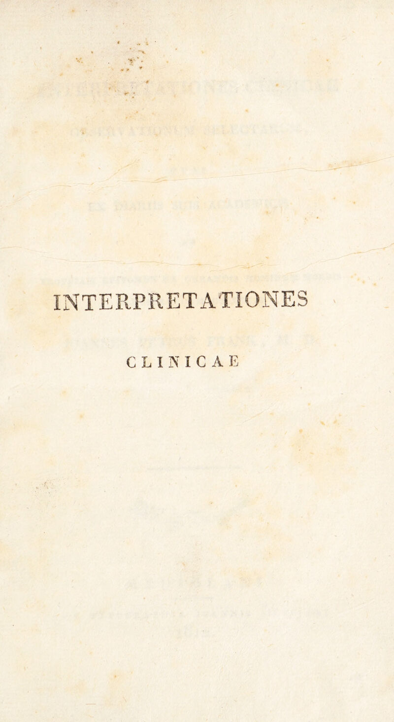 INTERPRETATIONES CLINICAE