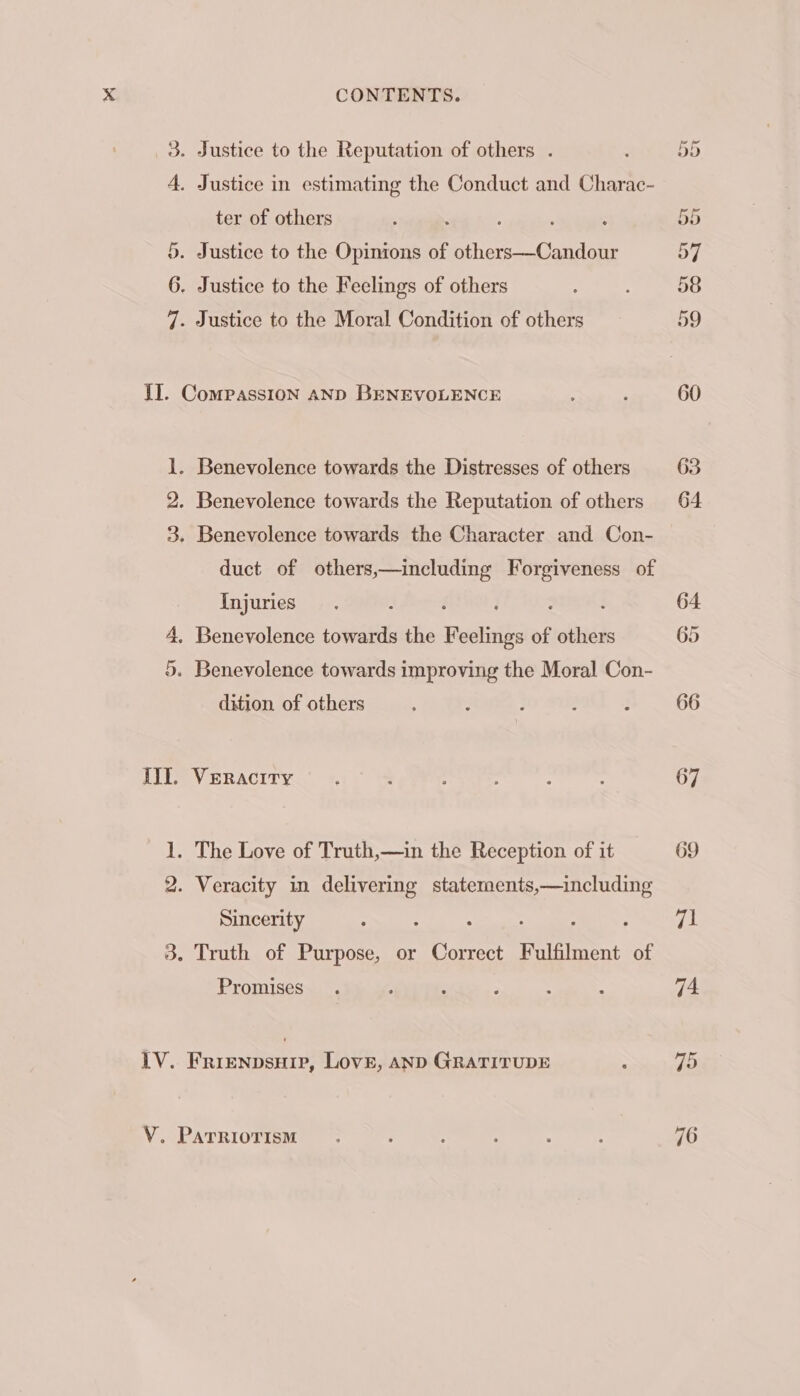 ter of others duct of others,—including Forgiveness of Injuries dition of others ; : ; Z s VERACITY Sincerity Promises 69