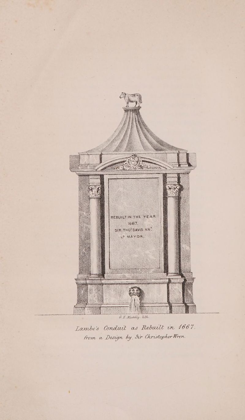 GE Madeliy. ith. Lambe's Condatt as Reburlt wr 7667. from a Design by. Sur Chroustopher Wren.