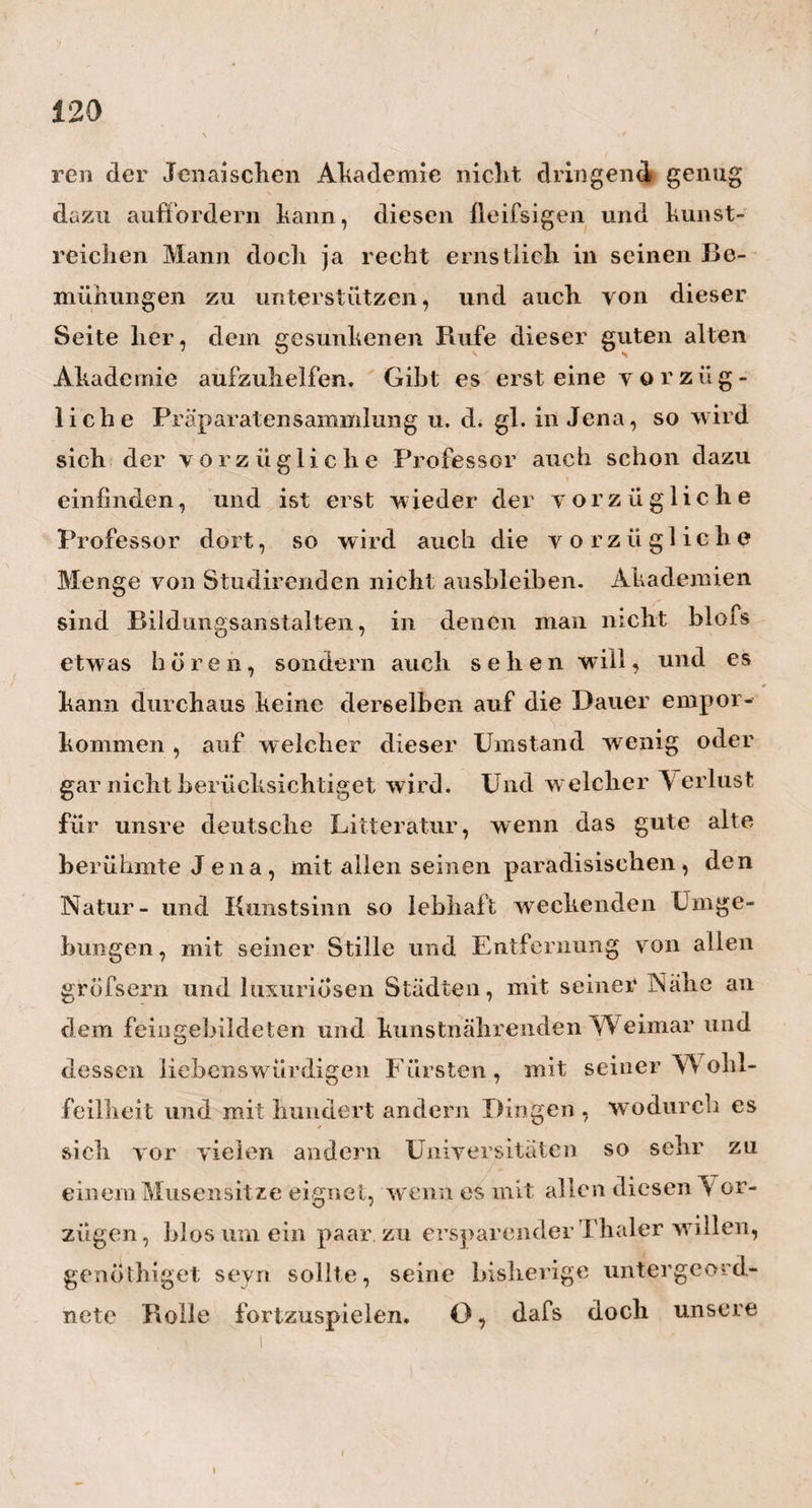 85 Knoten und Beulen daran auf, als ob das Kind auf diese Theile heftig gefallen wäre. Zugleich wird der Kopf auffallend viel heifser und schwerer, so dafs das Kind seihst ihn kaum noch tragen kann. Die Fonta¬ nelle pulsirt heftiger, auch schläft das Kind jetzt öfterer und länger als sonst. Die Augen werden trübe und schwimmen in einer Menge Wasser. Zu¬ gleich bekommen die Kinder jetzt leichte, bald vor¬ übergehende Anfälle von Zuckungen, wobei sie die Augen verdrehen, den Mund verzerren, todtenbleicli ausschen, und sehr langsam Athem holen. Mit dem Zunehmen des Wassers im Kopfe, treten auch alle diese Symptome ungleich öfterer und stärker hervor. Der schlafsüchtige Zustand vermehrt sich, die Augen werden aus den Augenhöhlen hervorgetrieben, es gesellt sich ein, von starken Schweifsen begleitetes Fieber dazu, die eine oder andere Seite wird gelähmt oder todtenkalt, und unter den heftigsten, nach kurzen Pausen wiederkehrenden Zuckungen, geben diese unglücklichen Kleinen endlich ihren Geist auf. Aber nicht immer endet diese Krankheit mit einem solchen Sturme. Ist vielleicht die Menge des Wassers im Hirn nicht sehr grofs, oder ist das Kind übrigens weniger gesund und muskelstark, um so kräftige Reactionen bei dem Leiden des Nervensystems zu machen, oder ist vielleicht die Wasseranhäufung so allmählig entstanden, dafs das Hirn sich schon einiger- rnafsen an diesen Eindruck gewöhnt hat; so schlum¬ mern die Kinder oft, nachdem sich zu diesem allen noch ein beständiges Übelseyn und Erbrechen gesellt
