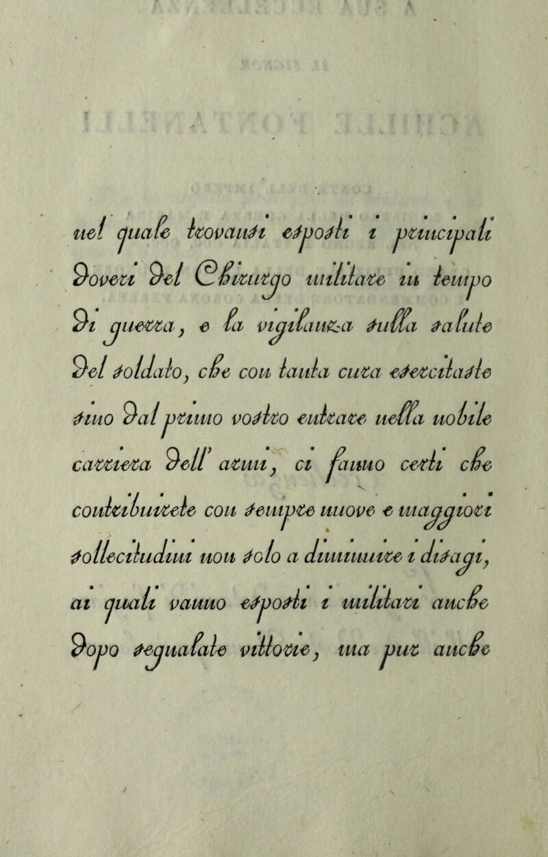 jJUttcìjjait ite( cjuafe hovaiiH e^i)o^h t Roveti 9^/ QSiui'tjo tinlila'U ut ieut^ìo 9/ jiMm, e fa vt^iiau^a Hiffa ^afide 9^/ Caldaioj eie con laida ciita eJe^ctia^le ^iHO ^aljJUiiio volito eiàta<ce iieffa uoiile ca^tiem M’ aUiUj et panilo cerlt eie V conhtùiMele con ^enij)€e nuove e uia^^io^ct ^ollectludint non ^olo a dmuniMe t dt^a^i, ai cjiuilt vanno eéjjo^ii t unlilau ancSc ^oj)Q ^ejnafaìe viUouej ma jjuz ancSe