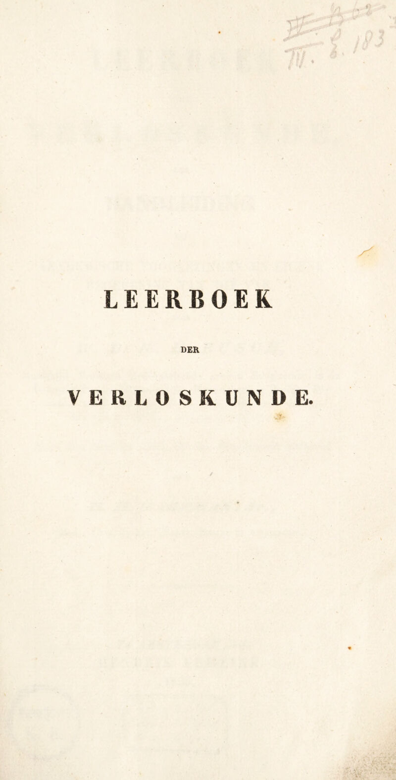 LEERBOEK DER VERLOSKUNDE.