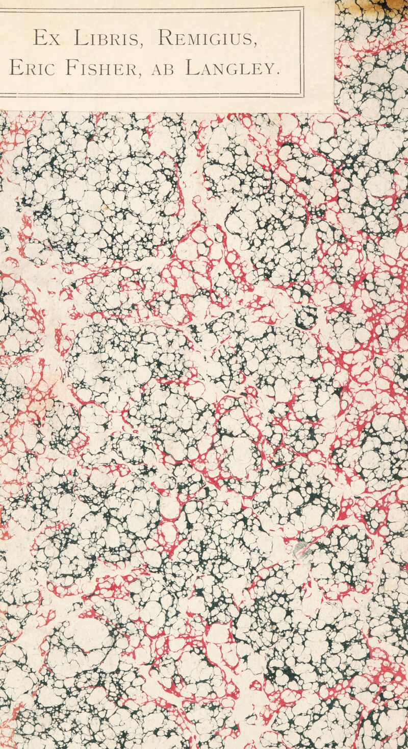 Ex Libris, Remigius, Eric Fisher, ab Langley