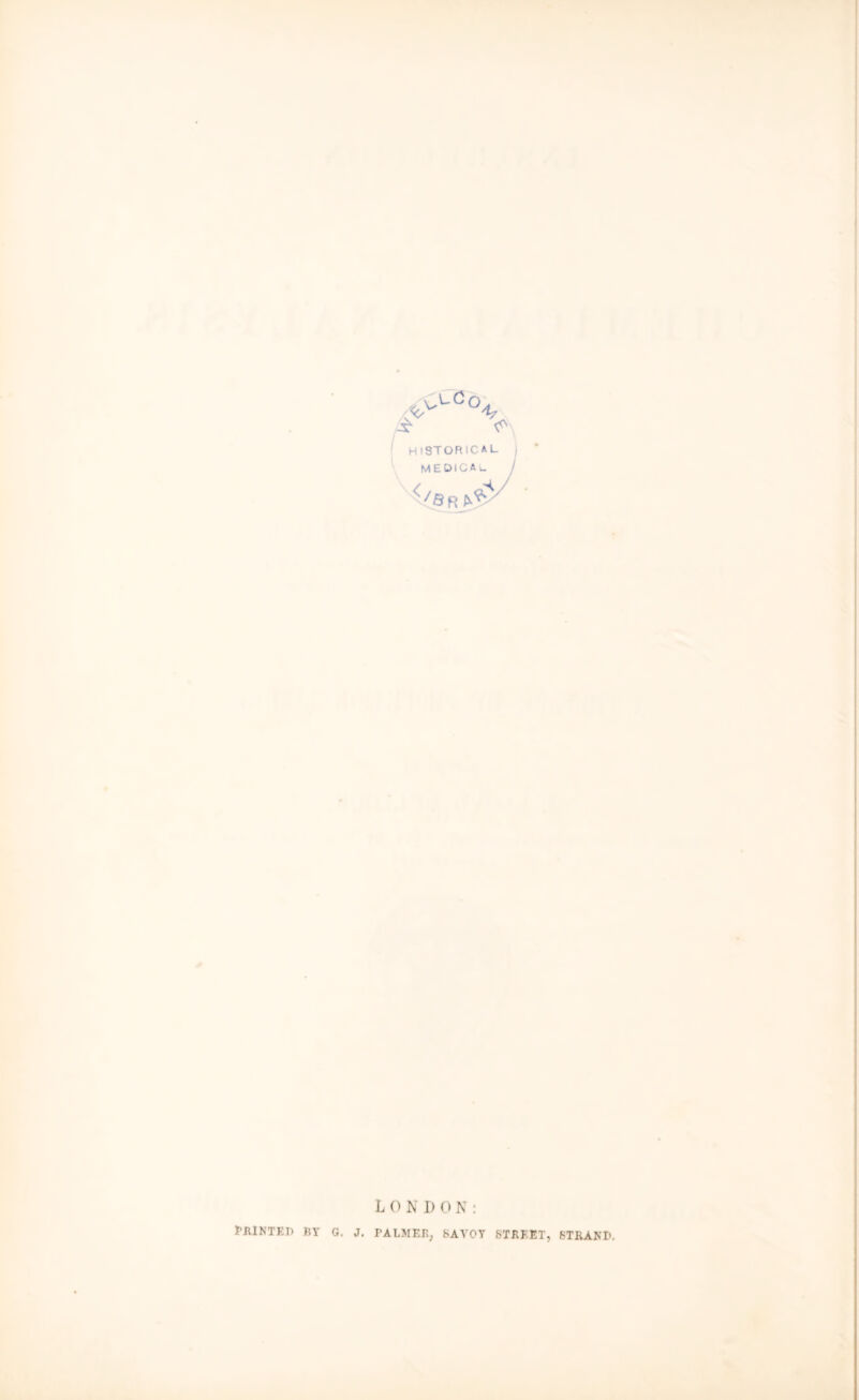 LONDON: PRINTED BY G. J. PALMER, SAVOY STREET, STRAND.
