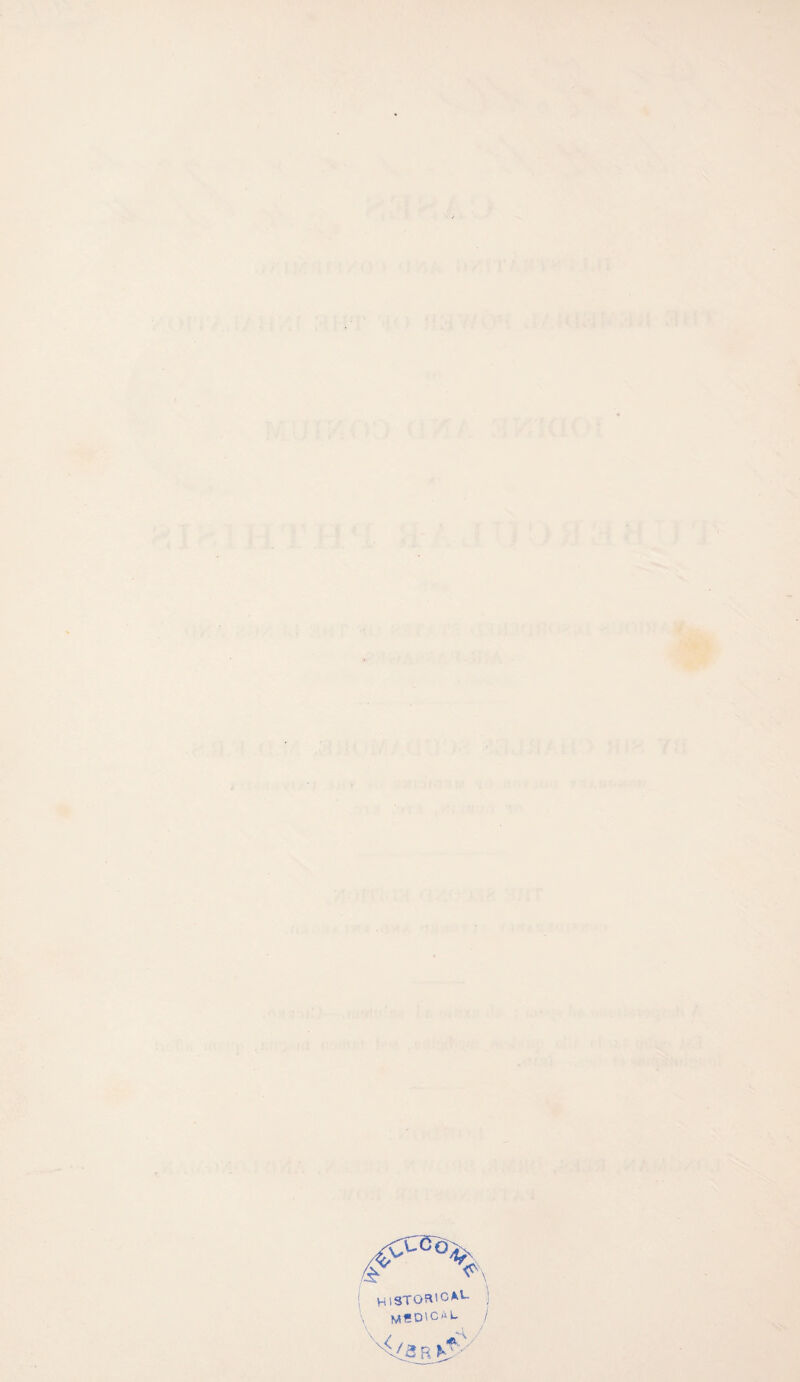 . . . HISTORICAL m*dical / \ \< , . «CV /& R K '