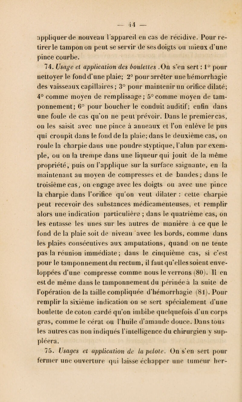 — 332 ou Vautre extrémité du métacarpe, il vient toujours, en définitive agir sur la première rangée et par elle en ligne directe sur le radius; de là tous les accidens mentionnés dans les chutes sur le talon de la main, à part les luxations qui semblent à peine possibles en pareille circonstance ; en effet, tout l’effort est supporté par l'articulation médio- carpienne, et si quelque déplacement devait se faire, ce serait celui de la tête commune de l’os uniforme et du grand os. Quant aux luxations latérales, elles ne sauraient avoir lieu qu’à l’aide d’un effort immense, et plus propre encore à ar¬ racher le poignet qu’à le luxer. Voilà la manière de voir de M. Malgaigne, manière de voir basée sur des connaissances profondes de mécanique animale. J.-L. Petit, Boyer, Astley Cooper n’ont jamais douté un instant de ces luxations; mais tous se contentent de les décrire d’une manière générale, sans s’appuyer sur des observations bien authentiques; or, comme ils ne s’accordent nullement sur les signes de ces déplacemens, on pourrait douter raisonnablement qu’ils aient jamais observé un exemple bien confirmé de luxation du poignet. Ainsi, J.-L. Petit dit que dans une chute sur la paume de la main, le condyle du carpe se luxe en avant, et que la main est renversée en arrière; c’est le contraire dans une chute sur le dos de la main. Boyer n’a fait que copier J.-L. Petit. S. Astley Cooper dit qu’une chute sur le talon de la main pousse le condyle du carpe en arrière et dirige les os de l’avant-bras en avant, ce qui est contraire à l’opi¬ nion de J.-L. Petit. Des effets précisément inverses sont le résultat d’une chute sur le dos de la main. Les choses en étaient là, lorsque M. Lenoir fit connaître l’observation d’un homme qui avait eu une luxation en arrière du poignet avec fracture du bord postérieur de l’extrémité inférieure du ra¬ dius; c’était un éclat de quelques lignes seulement; cepen¬ dant il avait favorisé la luxation , qui n’eut pas eu lieu, probablement, si l’os eût résisté- Dans les Bulletins de