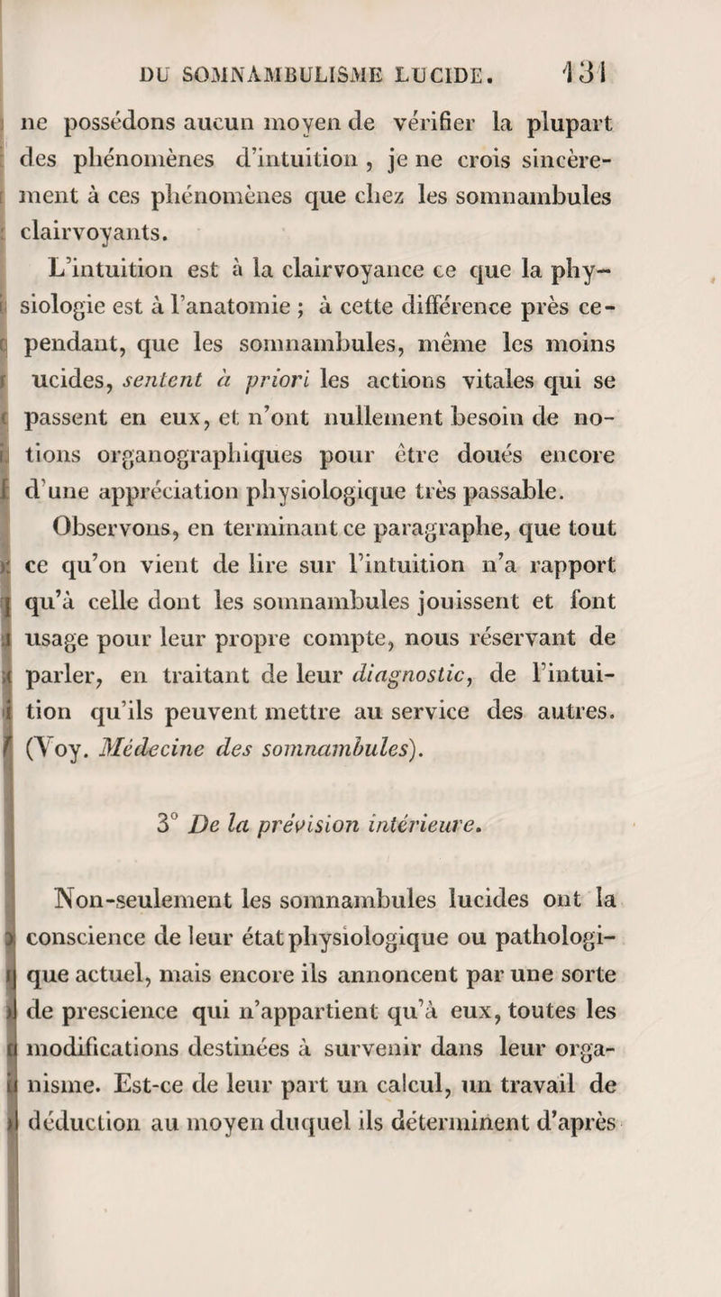 392 une heure que nous aurons a souffrir, mais pendant toute une nuit I... — Mais quand donc, si tu peux le dire? — Samedi prochain, -— Seulement ! Et nous étions seulement au lundi! et il y avait encore presque une semaine tout entière à s’écouler pour moi dans cette horrible attente! Que de jours ! que d heures ! que de minutes à compter ! Qu’allais-je devenir ! Pendant six longues journées avoir le sourire à la bouche et la mort dans lame1 Oh! j’étais anéanti. Cependant ma femme me prit la main et me dit avec une angélique douceur : — Aie courage, mon ami, je te comprends ; mais le ciel est juste, et il ne nous abandonnera pas ; et puis, nous ne savons point encore quel sort il nous réserve. ~ Mais enfin, quelle est donc la maladie dont tu dois être atteinte. ‘— Ecoute : Samedi soir à huit heures précises, j’aurai des convulsions... Oh! bien violentes.... telles que je n’en ai jamais eu de ma vie. Ces con¬ vulsions dureront jusqu’à neuf heures. — Et alors ? — Alors je serai bien malade ! — Et pendant la nuit? — .Te serai bien malade encore.