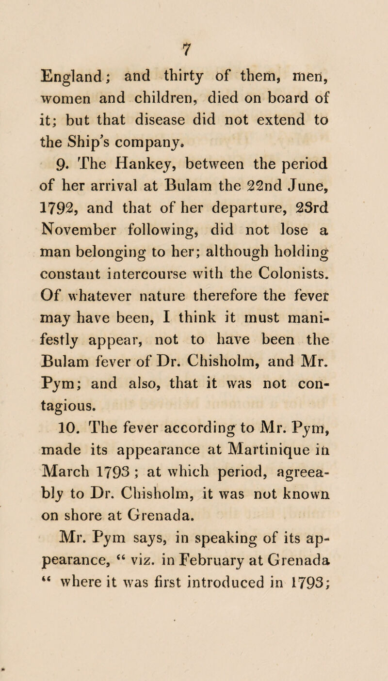 ** cation was continued; its being ap- plied by a wind, or current of air; it being a transition or sudden and considerable change from heat to cold; and its being applied partially to a particular part of the body, ‘‘ while the rest was kept in greater warmth than usual: we know but little of the causes which might have assisted to produce debility on that occasion, and thus to render the impressions from cold more injuri- ous ; excepting that of fasting, which from the duration of the trial, must have been unusually prolonged ; nor are we acquainted with what might have happened after the court had adjourned, to increase the morbid “ influence of the cold, which had been already applied. We know “ enough however to make it probable, in the highest degree, that this was “ the cause of the fever which ensued, and proved mortal to so many persons.