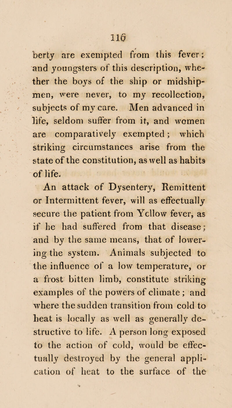 of nature’s happiest moods/’ and was in the possession of the Biafara nation, who were expelled by the Bijugas, There were no stagnant waters, nor marshes, discovered by Mr. Beaver; and, from being surrounded by the sea, it enjoys the regular sea breeze. • The thermometer throughout the year, attains in the shade, the same medium temperature as in the West India Islands; and, when exposed by Mr* Beaver to the direct and reflected rays of the sun, on the l6th of January 1793j it rose in twenty minutes from 91 to 135. . The following extracts are numbered, with a view to facility in reference, as they will be followed by such remarks as have sprung from an attentive consi¬ deration of this subject. (No. 1^'.) “ On the Wth of Aprils 1792, the following vessels got under * African Memoranda.