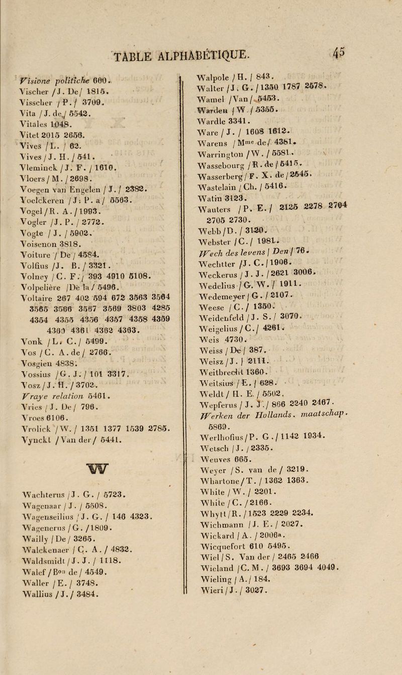 GRAMMAIRE. 221 3242 G. O. Reizii Belga grœcissans. Rot. ty3o. in-8° v. 3^43 L. Enoci De puerili grœcarum litterarum doctrina liber. Oliva, /?. Stephcini, i555. in-8° V. F. d. s. t. 3244 J* Pollucio Onomasticon gr. et lat. cum R. Guaklieri notis edidit W. Seberus. Francf. 1608. in-4° vel. 3245 J. Scapulæ Lexicon grœco-latinum, editio aucta a J.Har- maro. Fond. 1637. 2 vol. in-f° v. Bonne e'dition assez estimée. Voy. Brunet, « 3246 C. Schrevélu Lexicon manuale grœco-latinum et latino grœcum. Lugd» Bat. 1661 . in-8° vel. 3247 J» Planche, Dictionnaire grec-français. Paris, 1817. in 8° vel. 3248 H. Stephani Cieeronianum lexicon grœco-latinum. Pari- sus, H. Stephanus, 1 557 . — In M. T. Ciceronis quam plurimos îocos castigationes. Ibid. 1557 . in-8° vel. 3249 M. T. Varonis Opéra cjuæ supersunt cutn notisScaligeri et aliorum. Parisiis, 1 58 5. 5 part. 1 vol. in 8° vel. 32.5o (Lancelot , Arnauld et Nicolle), Nouvelle méthode pour apprendre facilement la langue latine, etc. Paris, 1786. in-8° v. 3251 S. Doleti Commentariorum linguæ latinæ tomi. Lugd. Gryphius, 1 536-38.2 vol. in-fol. v. On trouve difficilement des exemplaires bien conserves de cet ouvrage. Voy Brunet. 3252 Du Fresne Du Gange Glossarium ad scriptores mediæ et iufinæ latinitatis. Basil. 1762. 3 tom.6 vol. in- foi. v. 32:53 J. Vanière Gradus ad parnassum, etc. Lugd. 1723. in-8°v. 3254 H. Smetii Prosodia in novam formam digesta. Leod. i665. in-8° v. 3255 J. Des Roches Dictionarium lalino gallicurn. Brux. 1785. in-8° v. 3256 J. Perionii Dialogorum de linguæ gallicæ origine, ejusque cum grœca lingua cognatione libri. Paris, i554»in-8°v. 3257 H. Estienne, Traicte de la conformité du langage français avec le grec. î}aris, Uob. Estienne, 1669. in-8° v. f. 1258 Le meme ouvrage, v. f. d’or. «