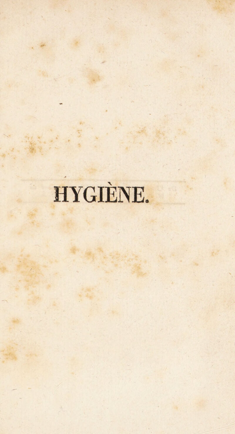 HYGIÈNE.