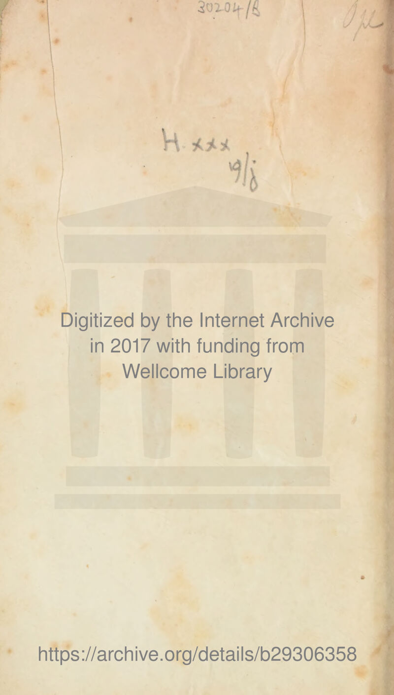 t I Digitized by the Internet Archive in 2017 with funding from Wellcome Library https://archive.org/details/b29306358