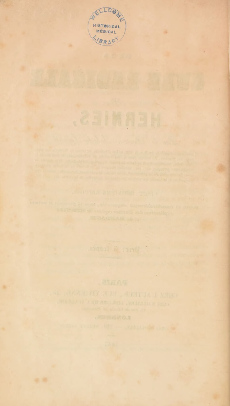 / ^ ! H)8T«RicaL \ Médical ■» . «*h *■ ■ 9 r if OO