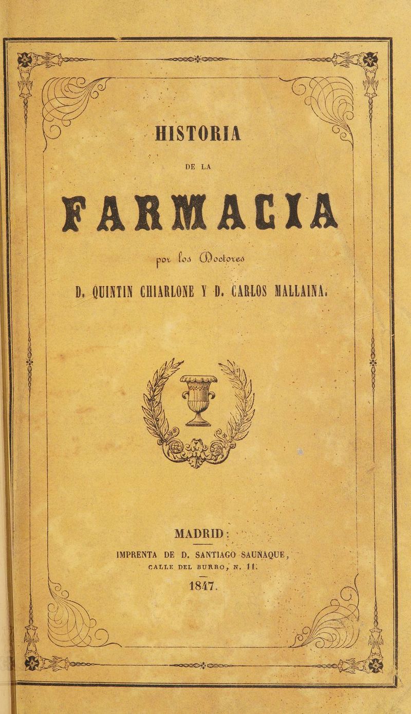 FARMACIA por los. Oectores MADRID: - IMPRENTA DE D. SANTIAGO. > SAUNAQUE, de - CALLE DEL BURRO, M, de OS