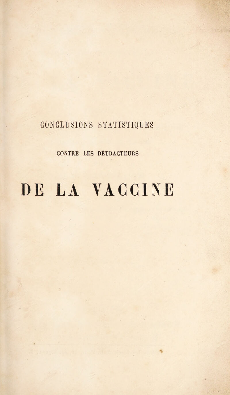 CONTRE LES DÉTRACTEURS DE LA VACCINE