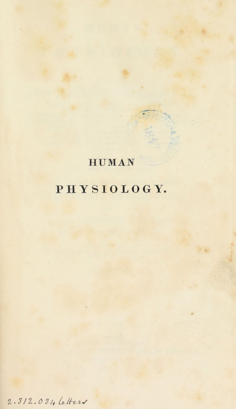 HUMAN PHYSIOLOGY. t.sn.osi, bibt.iv