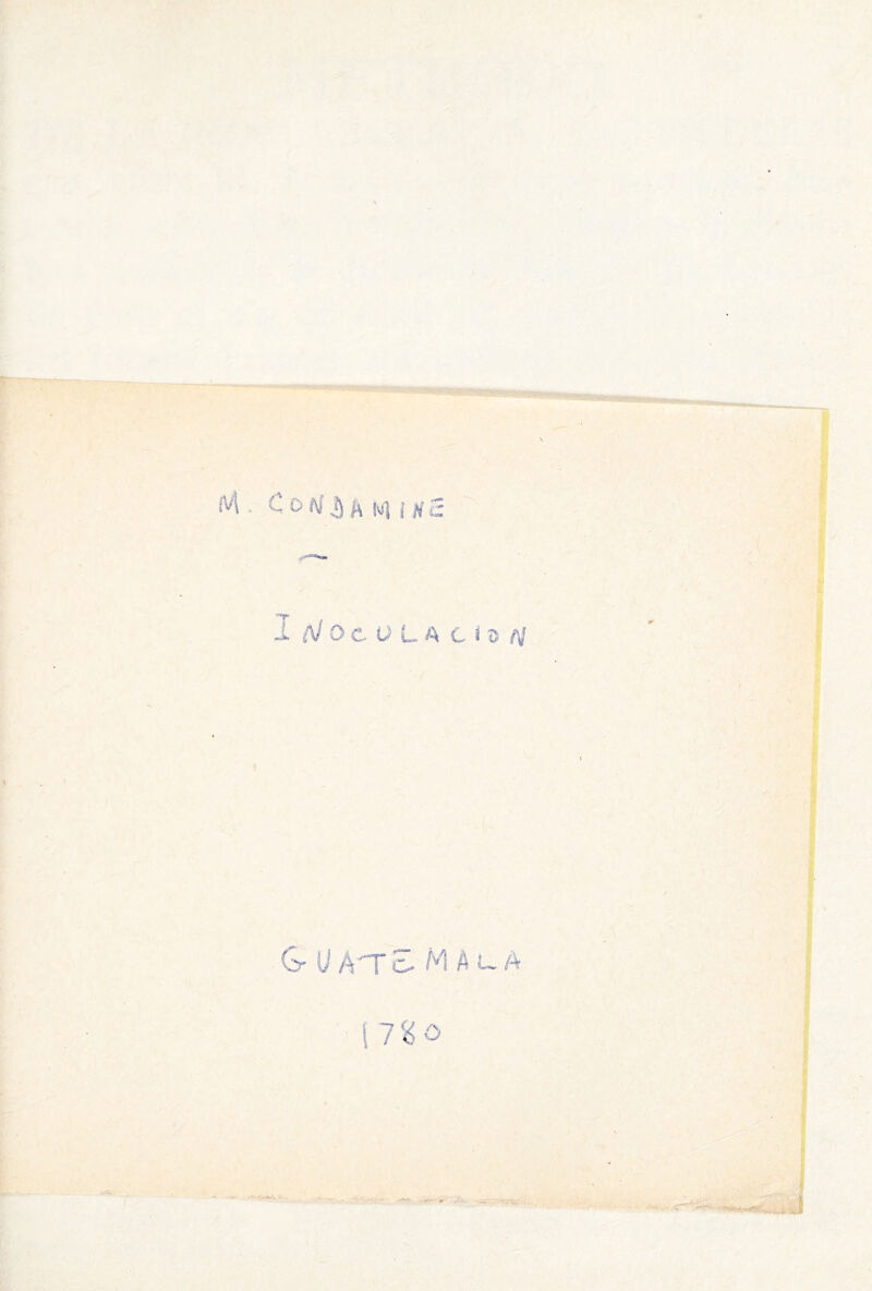 P'-. í¿, ’/f í íVl . C o Ai ^ Iví] i C ^ 5 Í ■— I t Ia/ocdlacî«>/v  I G UAT C- M A uA 1 7%o