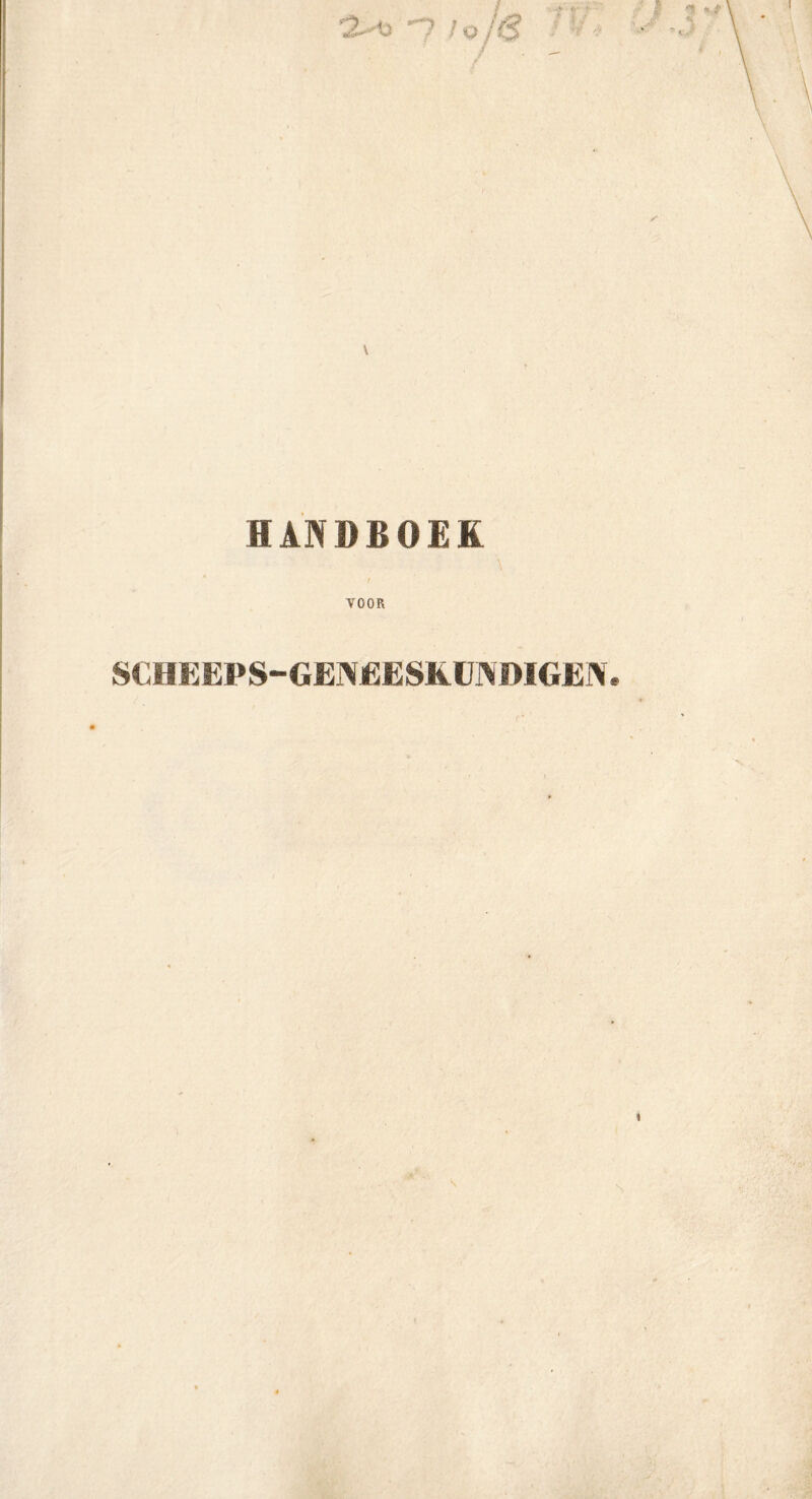H AN I) B O E K \ t YOOR SCHEEPS-GENJËESK.ÜNDIGEN.