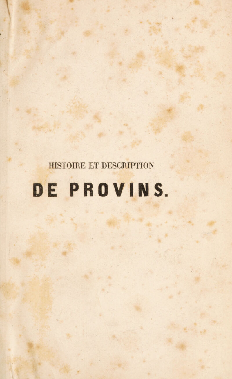 HISTOIRE ET DESCRIPTION