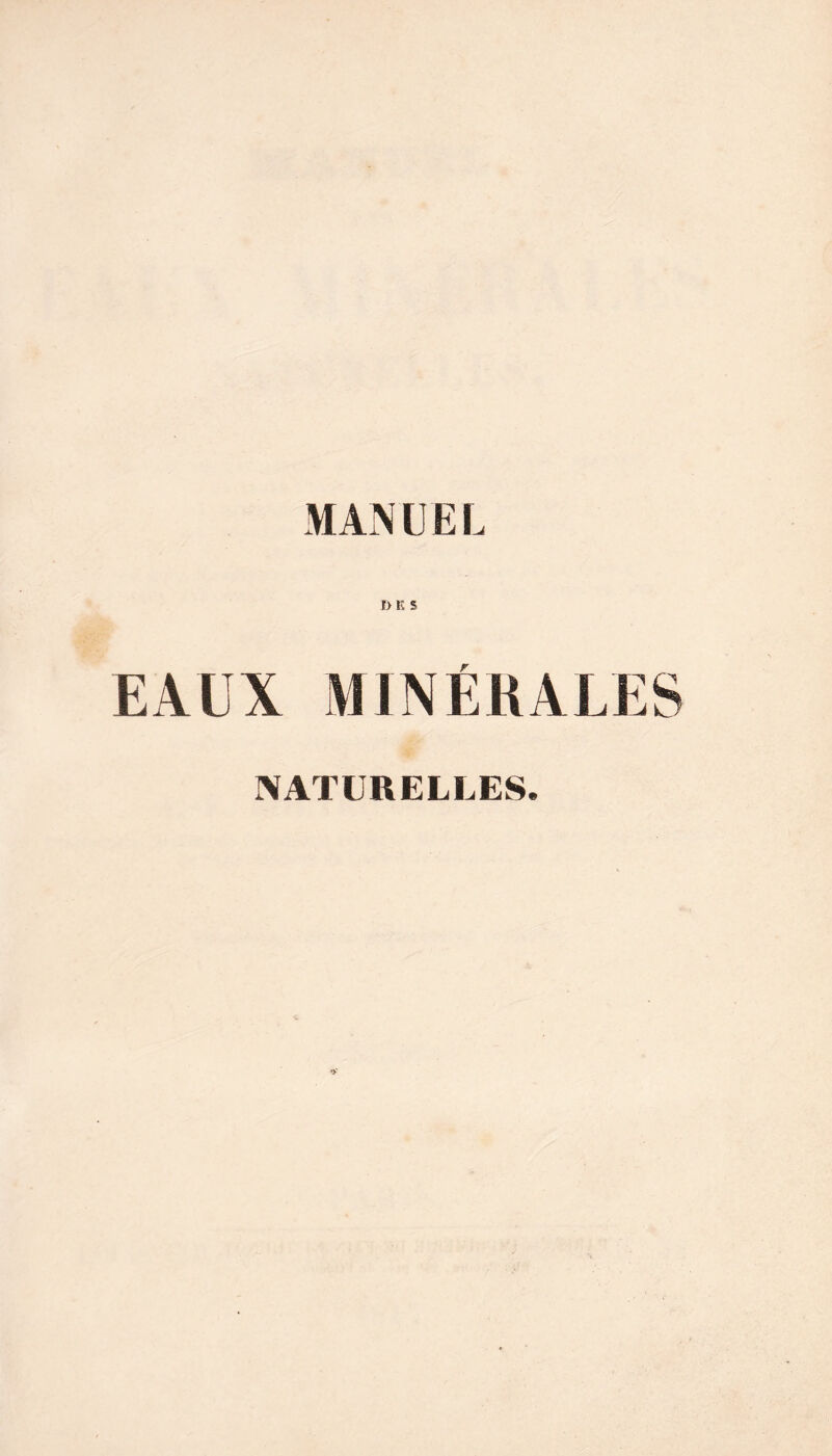 MANUEL J> K S EAUX MINÉRALES NATURELLES.