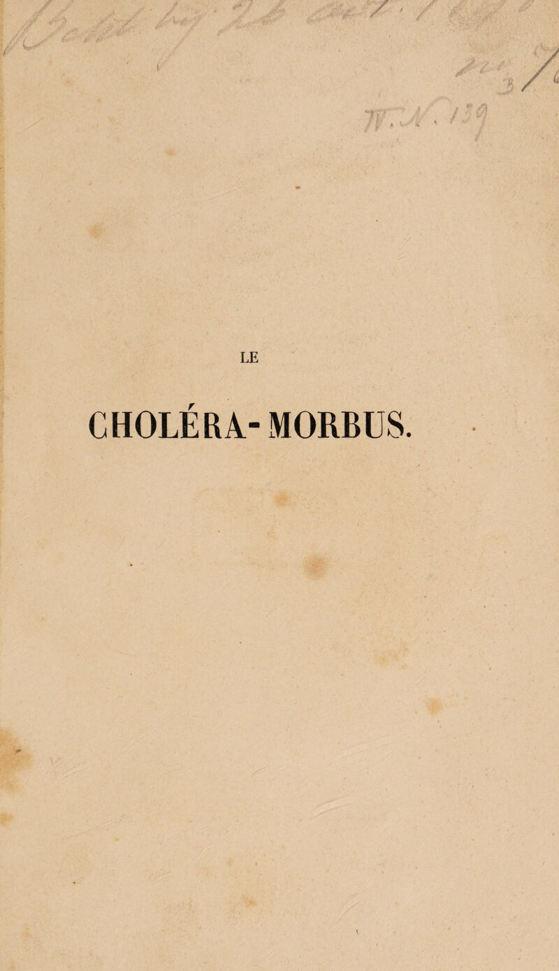 CHOLERA-MORBÜS.