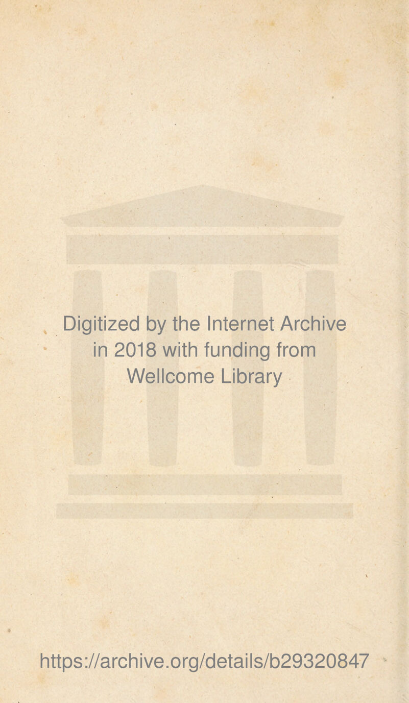 , Digitized by the Internet Archive in 2018 with funding from Wellcome Library https://archive.org/details/b29320847