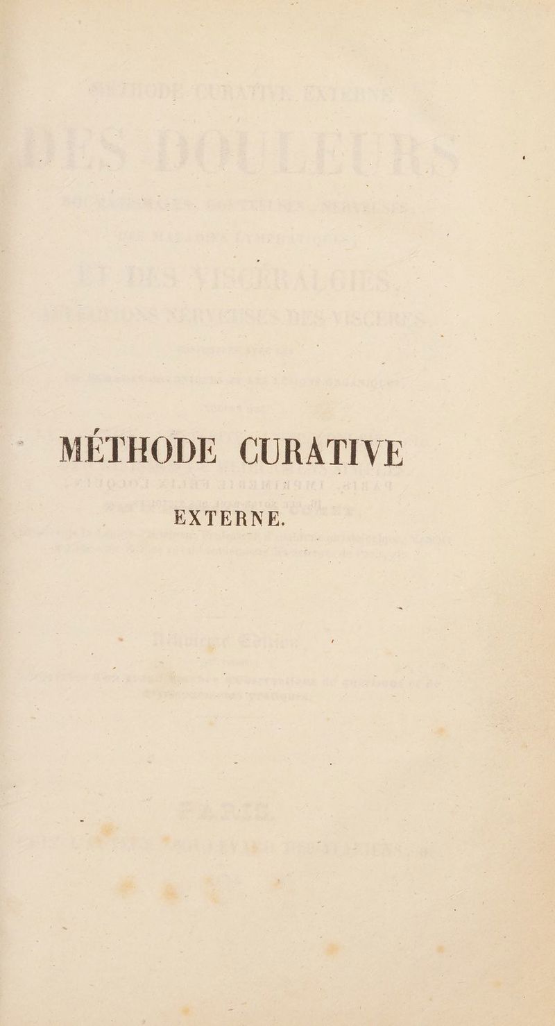 MÉTHODE CURATIVE EXTERNE.