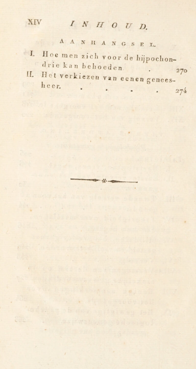 XIY ƒ A A 1. IJ O c in e n rie ka n If. Het verk li e e r. TI O u jj H A N G S E E. zicli voor (Ie liijpoclion- e li o e (j e n » lezen van een en genees- 270 274