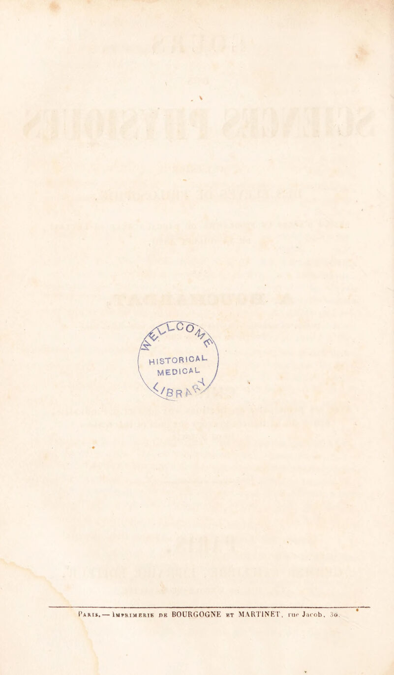 Paris.— Imprimerie de BOURGOGNE ht MARTINET, nie Jacob. 3o.