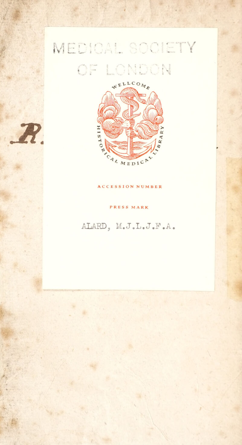ACCESSION NUMBER PRESS MARK ALAKD, M.J.L.J.F.A. \