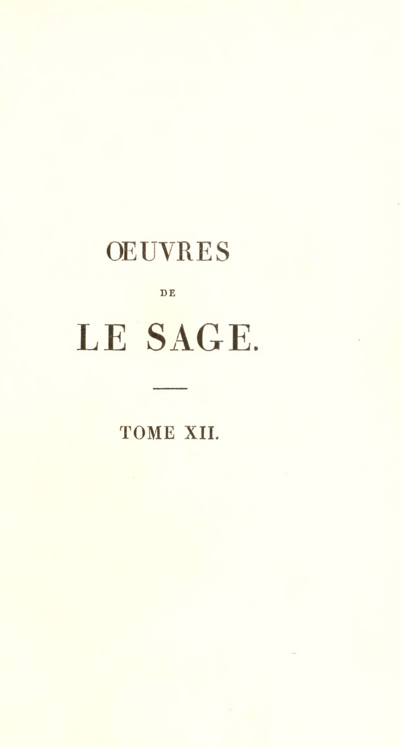 OEUVRES DE LE SAGE. TOME XII.