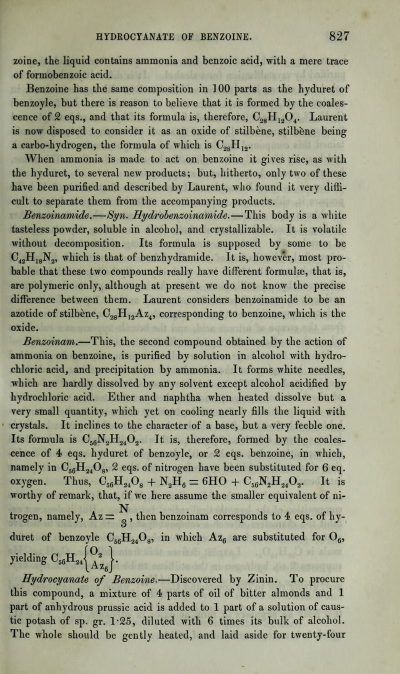 1106 APPENDIX TO THE OILY ACIDS, ETC. Castor Oil.—This oil is a mixture of the compounds of oxide of glyceryle with the acids last mentioned. One of these oils is a fusible margarine or fat, the other liquid. Both differ from ordinary marga¬ rine and oleine. Castor oil is extracted from the seeds of Bicinus communis. It is, when pure, pale, viscid, and nearly devoid of taste or smell. Its use as a purgative is well known. It is completely soluble in its volume of absolute alcohol, which furnishes the means of detecting its adulter¬ ation with other oils. By nitrous acid it is slowly converted into palmine, a substance analogous to elaidine, but differing from it, and most probably derived from the ricinine, the compound of ricinic acid with glycerine, as elaidine is from oleine. Palmine, when saponified, yields a new fatty acid, palmic acid, C34H3205,H0. (Playfair.) CEnanthylic Acid.—When castor oil is heated with nitric acid, it yields a volatile acid of an agreeable aromatic odour, which has been called cenantliylic acid. It belongs to the series (CH)n + 04, and has already been mentioned as a product of the oxidation of oleic acid by nitric acid. It is probably derived from oleic acid, which may be pre¬ sent in the castor oil, or from ricinic acid which is analogous to oleic acid, possibly essentially the same. APPENDIX TO THE OILY ACIDS. NATURAL FIXED OILS AND FAT. The term fixed oil, or fat, in general signifies a compound of oxide of glyceryle with certain organic acids. Such compounds are exclu¬ sively natural products, not one having as yet been formed artificially. Among animals they occur chiefly in the cellular membrane ; among plants in the seeds, capsules, or pulp surrounding the seed; very sel¬ dom in the root. They all, when fluid or melted, make a greasy stain on paper, which is permanent. They are decomposed by acids, which combine with or destroy the oxide of glyceryle; and by alkalies, which unite with the acids, setting free the oxide of glyceryle. The latter process is called saponification, because the compounds of the oily acids with alkalies have the properties of soap. The most abundant oils and fats are compounds of oxide of glyce¬ ryle with stearic, margaric, and oleic acids; two of these, and often all three, being present. Indeed, neither stearate, margarate, nor oleate of oxide of glyceryle is yet known in a state of purity. From what has been said of these three compounds, which for brevity we shall call stearine, margarine, and oleine, the consistence of the oil or fat de-