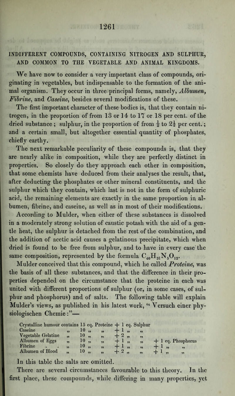 1382 Light, corpuscular theory of, 54 decomposition of, 61 different colours of, 66 diffusion of, 55 different degrees of heat in the sun’s rays, 63 direct and diffused, 63 double refraction of,60 emitted from the poles of the magnet, 110 essential to the growth of plants, 1310 heating effects of, on substances of differ¬ ent colours, 63 intense degree of, pro¬ duced by lime, 66 laws of, 55 laws of reflection of, 56 laws of refraction of, 57 magnetizingraysof, 65 primitive coloursof, 62 reflection of, 55 refraction of 56, refraction of, by con¬ vex surfaces and lenses, and by the eye, 58 refraction of, by gases, 58 terrestrial, 65 undulatory theory of, 54 velocity of, 55 polarization of, 60 carburetted hydrogen, vide Carburetted Hydrogen Lignine, 1014 Lignone,rude Woody Fibre, 1237 Ligno-sulphuric acid, 1237 Ligustrine, 1165 Liliacine, 1165 Lime, or quick-lime, 386 acetate of, 918 and basic water, phos¬ phate of, 633 and magnesia, nitrate of, 616 brilliant light emitted by, when heated, 67 carbonate of, 646 chloride of, 621 hydrate of, 386 milk or cream of, 387 oxalate of, 716 phosphate of, 632 salts of, 387 slaked, 387 sulphate of, 602 sulphoinesitylate of, 938 Lime, thionurate of, 792 triarseniate of, 636 water, properties of, 387 Linseed oil, 1107 preparation of, as a drying oil, 1107 Linoleic acid, 1105 Lipic acid, 1103 Liquefaction, cause of, 35 Liquor amnii, 1301 Liquor silicum, 262 Liriodendrine, 1160 Litharge, 518 Litharge plaster, 1120 Lithia, 378 its preparation and properties, 378,379 sulphate of, 600 Lithium, 378 chloride of, 379 fluoride of, 379 hyd rosul phuret of, 657 table of itscompounds, 378 Lithofellic acid, 1299 Liver, functions of the, 1318 Liver of sulphur, 355 Lophine, 824 Lunar caustic, 532 Lupuline, 1161 Lymph, 1301 M. Madder, 1154 purple, red, and orange, 1154 Madder, yellow and brown, 1155 Madder lake, 1156 Magnesia, acetate of, 918 and basic water, phos¬ phate of, 633 carbonate of, 647 oxalate of, 717 separation of, from of lime, 1336 sulphate of, 602 Magnesian limestone, 1336 analysis of, 1336 Magnesium,bromideof,393 chloride of, 392 fluoride of, 393 iodide of, 393 protoxide of, 391 silico-fluoride of, 675 table of compounds of, 391 Magnet, horse-shoe, its construction and power, 103 Magnet, how effected by an electric current, 100 Magnetic influence upon- all substances, 109 Magnetic iron ore, 422 Magnetic needle, deflec¬ tion of, by galvanism, 100 Magnetism, electro, 99,104 Magnetism, Reichenbach’s researches on its ef¬ fect upon the ani¬ mal system, 109 terrestrial, the pro¬ bable cause of, 105 Magneto-electric induc¬ tion, 106 Magnets, powerful ones emit visible light, 109 Magnus, salt of, 705 Malachite, 648 Malate of ammonia, 1054 of baryta, 1056 of copper, 1057 of lead, 1057 of lime, 1056 Malates, 1056 Maleic acid, 1057 Malic acid, 1055 action of heat on, 1057 Malt, its action on sugar, 956 Manganese, its properties, 406 acetate of, 918 oxides of, their nature, 407 perchloride of, 415 peroxide of, 410 protochloride of, 414 protosulphuret of, 415 protoxide of, 407 red oxide of, 411 sesquioxide of, 409 silico-fluoride of, 676 sulphate of protoxide of, 603 table of compounds of, 407 Manganese alum, 609 Manganese, lime, and mag¬ nesia, mode of separat¬ ing them, 1339 Manganesium or manga- nium, 406 Manganic acid, 412 Mangano-cyanogen, 759 Manipulations in analyti¬ cal processes, 1328 Mannite, 983 action of,on acids,983 Manures, artificial or che¬ mical, 1313 inefficiency of those of a partial nature, 1312 principles in agricul¬ ture deduced from the consideration of the nature of, 1312