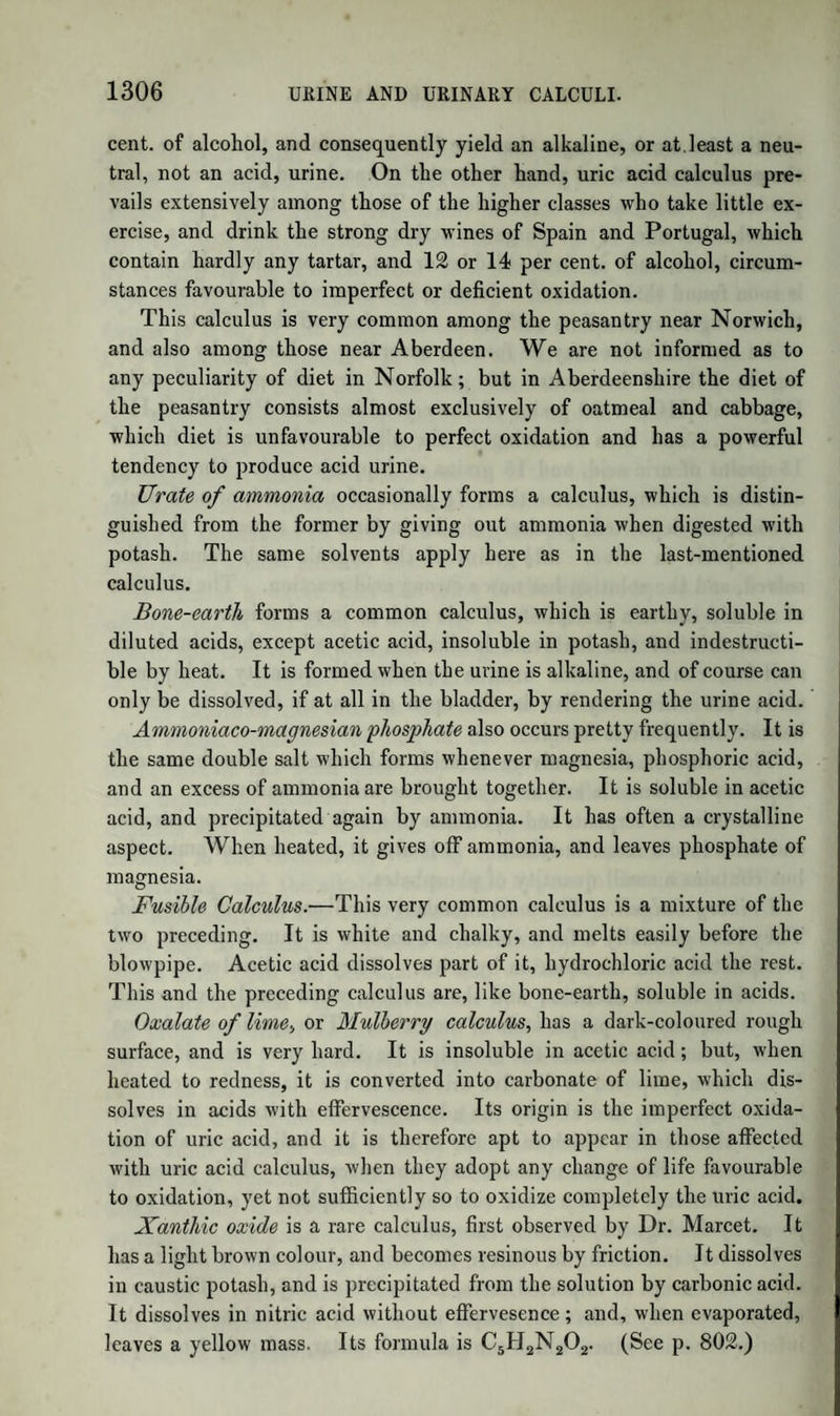 1190 COCHINEAL-RED.—CARMINE.—KERMES. a variety of other products, a substance called by him Crystalline, which is a base. (See Aniline.) For dyeing, indigo is dissolved, as before described, either by means of hydrate of lime, green vitriol, and water, or by caustic soda, grape- sugar, and water. In both cases it is converted into white indigo, which dissolves in the alkali with a wine-yellow colour. The cloth to be dyed is steeped in this solution, and exposed to the air; and the process is repeated till the desired depth of colour is attained. Other substances may be used to effect the reduction and solution of the indigo, such as bran and pearlash, or orpimeut, lime, and pearlash. The indigo vat, as it is called, is improved by the addition of woad (which itself contains a little indigo, and was used for dyeing blue in Europe before the introduction of the latter) and of madder. An indigo vat, once set in action, may be kept so for several months by the occasional addition either of indigo or of the alkalies and reducing agents, accord¬ ing as one or the other is exhausted. The solution of indigo in sulphuric acid is also used in dyeing, under the names of Saxon-blue and Soluble indigo. The finest colour is ob¬ tained from the sulpho-indigotate of potash, acidulated with sulphuric acid. The only method that can be at all depended on for ascertaining the relative values of different specimens of commercial indigo, is to ascer¬ tain the weight of the residue left, after the gluten, indigo-bfown, and indigo-red have been removed by the successive action of boiling water, diluted acid, strong aqua potassse with a gentle heat, and boiling alco¬ hol, the action of the latter being repeated till it begins to acquire a pure blue colour. The residue contains only a small portion of mine¬ ral impurities. All other methods, such as that of bleaching by chlo¬ rine, give most inaccurate results. COCHINEAL-RED.—CARMINE.—KERMES. Cochineal is the wrell-known dye-stuff, which is, in fact, an insect, {Coccus cacti,) found on the leaves of a species of cactus in South Ame¬ rica. It occurs in small round masses, nearly black, and covered with a fine white powder, which is said to be a sign of good quality. The colouring principle, cochineal-red, or cochenilline, forms crys¬ talline grains of a reddish purple, soluble in water and alcohol, insoluble in ether. The aqueous solution is turned orange by acids, violet by alkalies, and yields a beautiful lake with alum, which is known by the name of Carmine. The colour of carmine is heightened by the addi¬ tion of a solution of tin.
