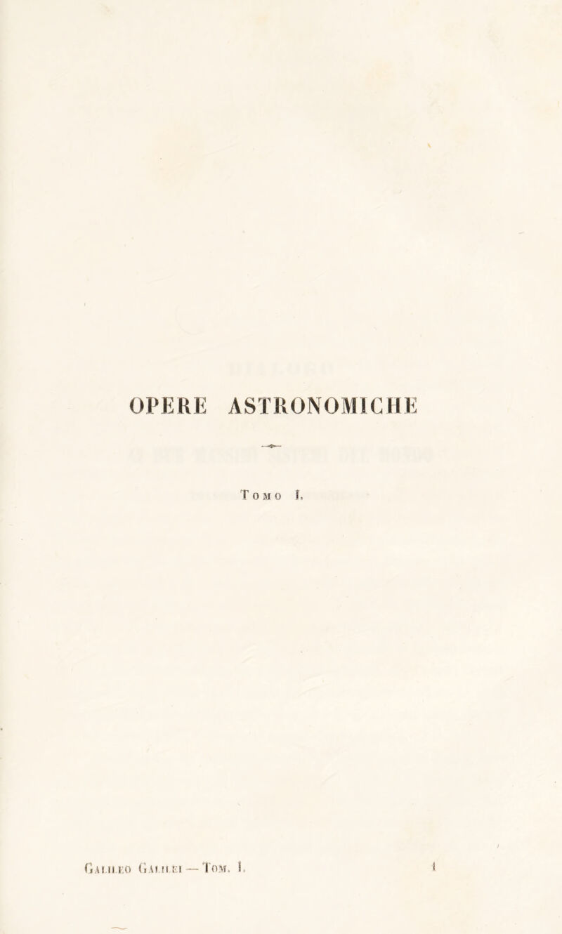OPERE ASTRONOMICHE Tomo T,