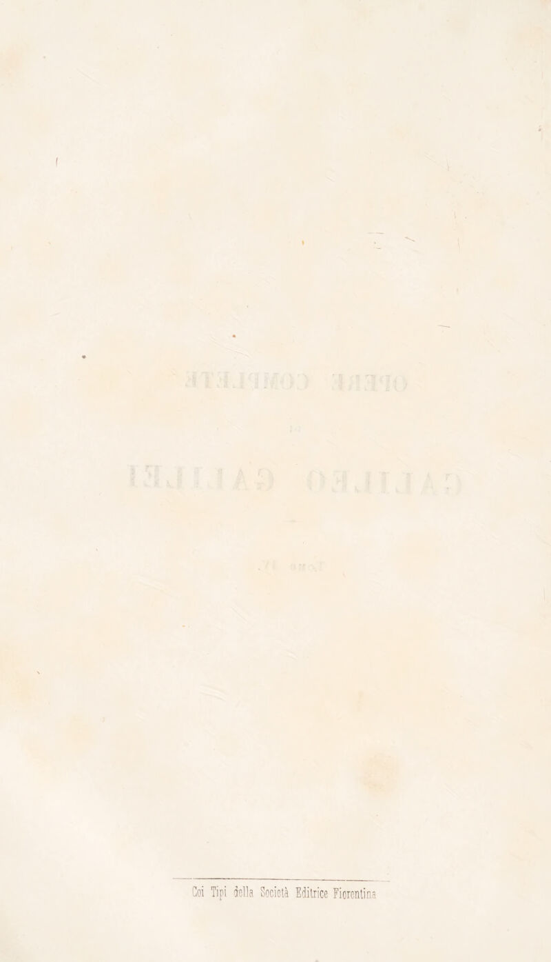 Coi Tipi della Società Editrice Fiorentina