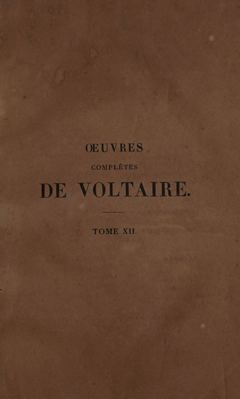 COMPLÈTES DE VOLTAIRE. TOME XI.