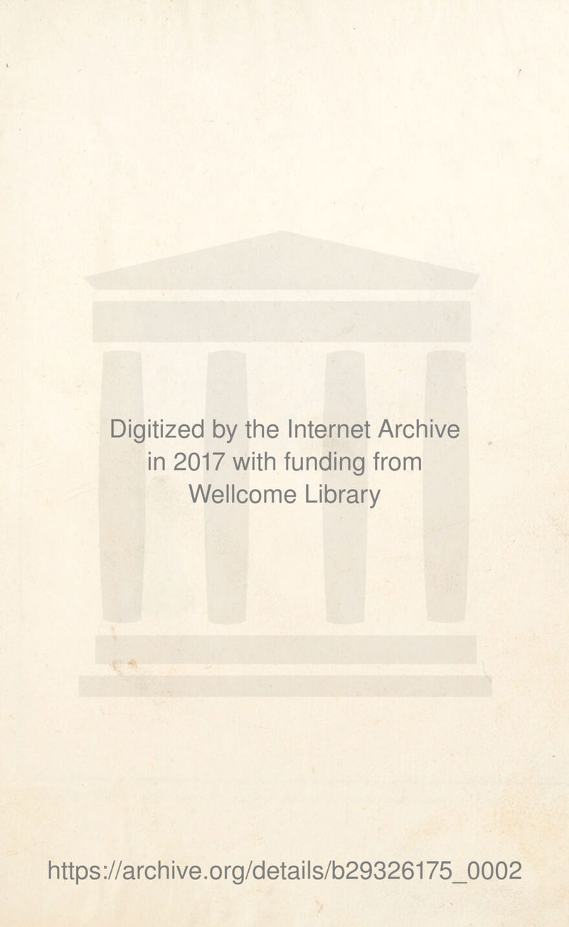 - Digitized by the Internet Archive in 2017 with funding from Wellcome Library