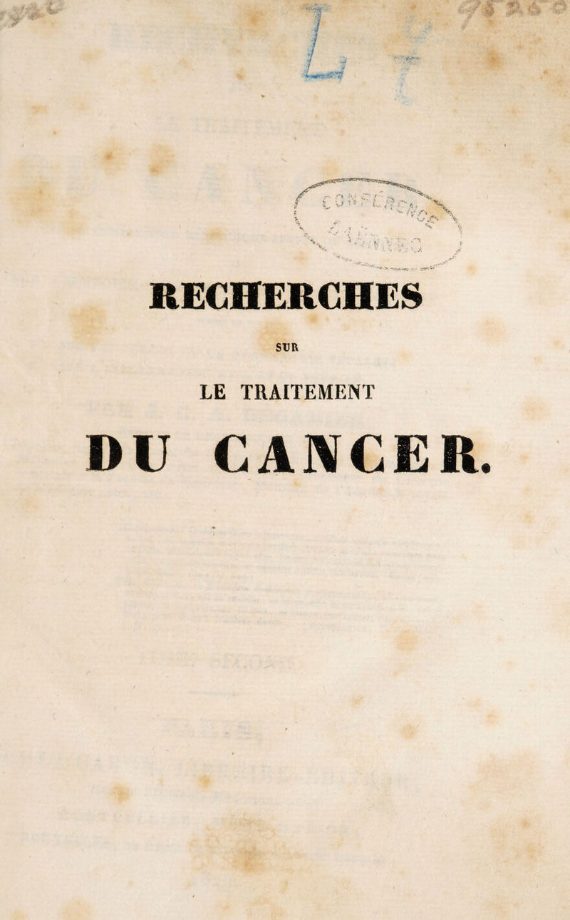 SUR LE TRAITEMENT DU CANCER.