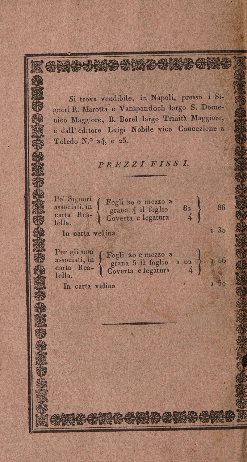 Toledo N. o Ls PRE di EISSL pi i Fogli 59, e mezzo a carta. Ret grana 4 il foglio uù lella... po e toga ra. Liato certa a veli ina: ogli ‘40 e mezzo a ‘grana 5. il foglio. PEASICLAO In carta velina