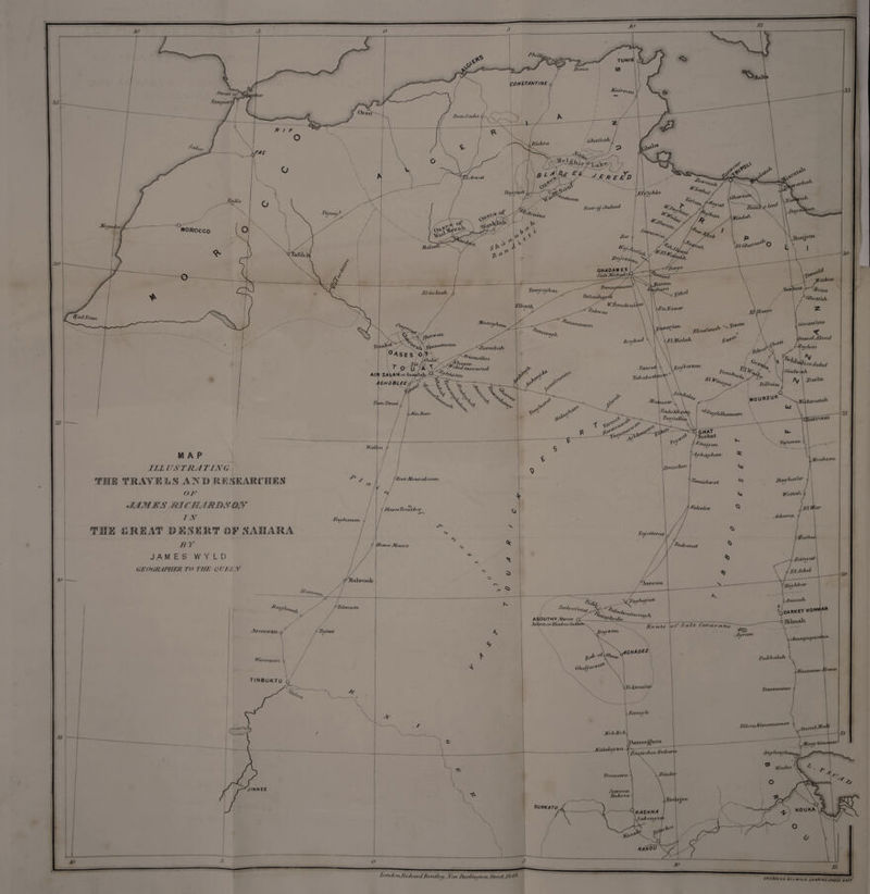 CONSTANTINE •Strait Tangier* BoixSucLa OhctTsaJv -0A Biskra JetUed MOROCCO ghadam es J uliMabed^s Ei&o Leah Ethey tB H. <Jd ^\r(rttn Elova'aiyih n^bet ' ^''^rcebah 0 A S E S Of > I'i, ■' UulH% A-. W/<- \r o ff* * t :^&Z„u,u<, AI Hi S At A H w Ij«h@W A&HOBLEe/ V i, -£-o._ (hnmXXbeni feohcn ElMislah Boqbtu t\f i Zu^la jj fjbertan. Tababo Dilltani Moshnnt *JBeerJUo usciku um Jfatudi *E£MJES MM'JE tiEDSOR THE EIRE AT DJ&SJBRT OF SAMARA Tcuetterat flftxtt' Efous a GEOGRAPHER TO THE QUEE N Mabroak H,obb>u- Nuu„, ? Te/entsen KONWi !o darkey I -Q tYiAniah ASOUTHYAli.er Asbcii orBlttdes-Su ft3 Jqrarn p 7a/ent ouifan \CHADBZ Dubbalah Ltame^uin GhalUe \ussturu> tinbuktu To ktoufat Tenutentma Farag h hlbouhutirnuonsr •ulTfubt KobEob, I Pamer|hou tjibotsebss Enbur t Jrujbatat 7't’snou»'u Samsea EnJcora Sunk atu KOUKA EASHNA SSilboru, r KANOU £NCPAVED QY-J WYIO CHAR IRCCROSS EAST