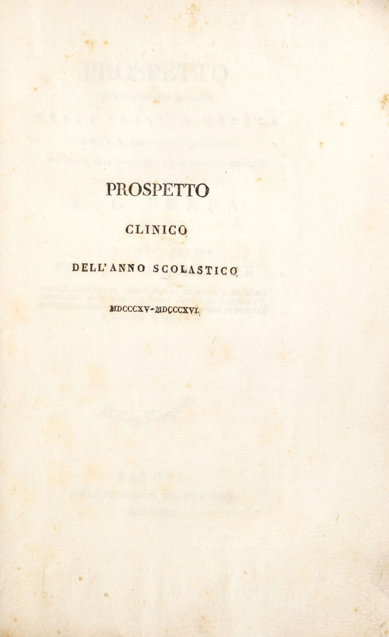 CLINICO DELL’ANNO SCOLASTIC siDcccxv-ajDcccxvi,