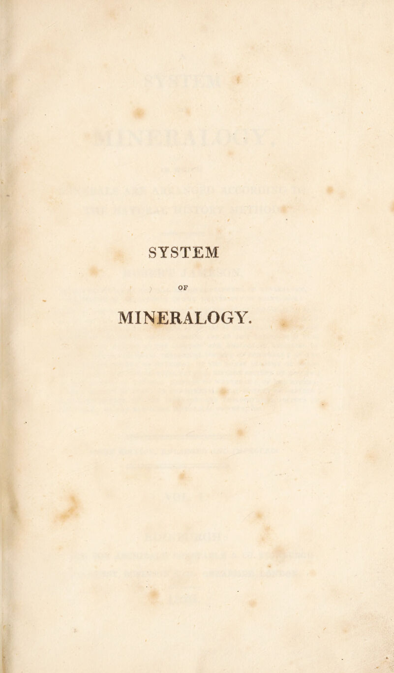 SYSTEM OF MINERALOGY.