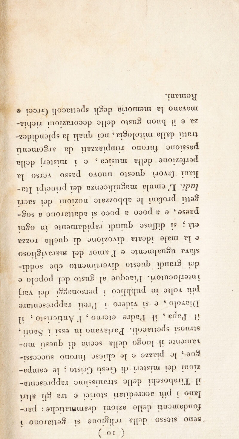 & I|ODTO9tJs IjSap T?TJ Otti DUI tt{ O LIBA BUI -Bttpu moizBJODDp 9{pp oisnS uonq fi 9 bz -ZDpiptlDjds U[ Tptlb IDtl 4BI§0[01IUI BflBp IllBIJ nuamoSiB i?p nBzzBiduiu ouojhj Dtioissied ■B[pp ti DI Siiti I 9 4 BDISniU Bfpp 9II01ZDJ.I9(I osa9A osscd oAonti oisanb \ioabj itim[ id 19ciuci I9p T?ZtT99IJiaSeUC B[UttI9 'IpllJ IJ9US I9p lUOIZOCt 93BZZOt[C[B 9[ lUBjoad ni9^ -SoS U OdOitmBpB IS 09od ir oood U 9 4 9S9Bcl mSo tu 9Ui9itn?ptdi?J iptnnb Dsnjjip is i v\d uzzoi B[pnb ip guoizoAip bìbodi opta Bf 9 OSOI[§lABJBIH [9p JOUIB J 9 93tl9tXipnStl UABJS -ippos 9T{9 OatlDlUpADAip G3S9llb ipiIBlS I9p 9 0[odod pp oisnS p? anboBij *uoin9op9ìui Ùua i9p iSSeaosiad i oorpppid ni 9ì[OA nid 9Jmn9S9iddcJ T19JJ 1 OJ9piA IS 9 4 0[0ABI(J |I 4 oisuonny J 4 OHI919 9jP^cI I! 4 cc^d il 4 lUIBg I ISS9 Ul OUBABpB^ ‘IfOOtniods IS011I1S -otti nSDIlb Ip BU99S B[pp O^OTìf |I 931191111?A -ISS9990.S oaoillj 9S9ltp 9{ 9 9ZZBld 0[ 9tlS -irdiUBO 9[ 4 03SL13 USD 9 ip ti 93 si tu pp Iiiorz B3 Q9S9lddci 9UltSSItIBJ3S 9jpp PPsocpl*X I? U3[B I[8 un 9 I9U03S tlB3ip9I99B Ulti I OUBf -jbcT : atpiiBiWLttnup itioizB 9|pp nuomupooj 1 ouoiunaS is DiioiSrpi ppp ossois onas. ( 01 )