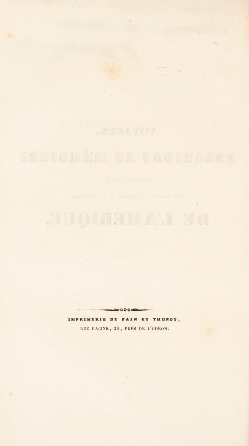 IMPRIMERIE DE FAIN ET TBDIfOT,