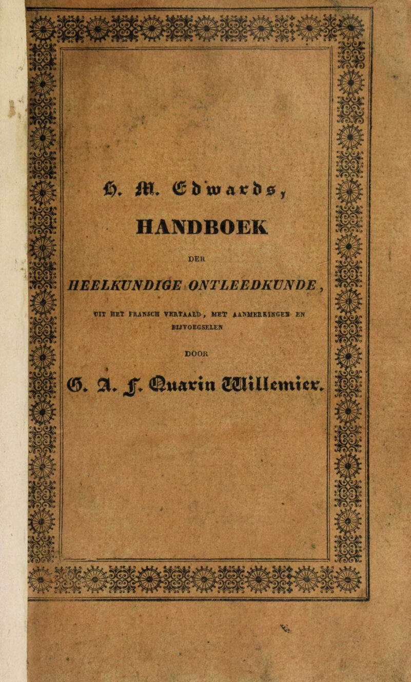 0. 4K. (Êbwauöo HANDBOEK UIT BET FRANSCH VERTAAL*) , RIET AANMERKINGEN EN BIJVOEGSELEN DOOJI SI, JT. <8navi n ÏïlÜJcmu*- A