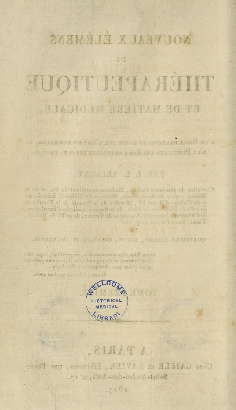 mmrA.m xuA.wuow j a T r g 4 u y t n TTrr UQIT adw i aflaiïAii aa xa -la.rjiv f'i i rrn 1 ! tifiA in ia*#: ?::r> i‘I ,-.3 a «T,:: .:Ui .j .1 •o • ■ ub Jnr.i(ÿsB03.ni' ' >-£ ntcf ■:>b nifivo iiifcC ! - ôIS’. -i l i : >')h: ; . Jiivvj •U'i • r. ■ ' . > ; . • : • t •:raiT. j'i.oi'f . -• \v< . ) Jfc t» î-> >J -»ii , ’ !•'•'/ -j[ ’ • »,! >b. À'I (- : <3 f 1U JU j •K31-T-.» ja r:-i >; • ,*od «#u<!;:5 :• .i i ; ,9«îs> a * • t • Üi. • rliilii * J i.. ... lirÀiilTAMp L fin .. .. : I.lîJl •• .'-viiiv sj-j!1 j * : historical MEDICAL j r\-v /elUUM' J on? {*o~'‘n-[i.I t ilï '/ A ,T jo 3J.1I/. .• i ■ A- i 81 ... j * \